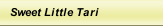 Sweet Little Tari